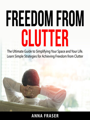 cover image of Freedom From Clutter